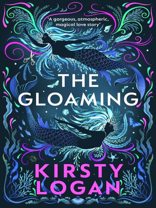 Title details for The Gloaming by Kirsty Logan - Available